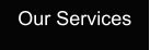 Our Services